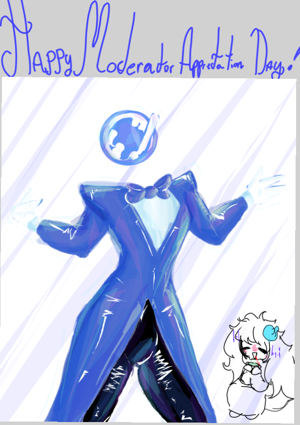 Happy Moderator Appreciation Day!